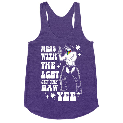 Mess With The LGBT Get The HAW YEE Racerback Tank