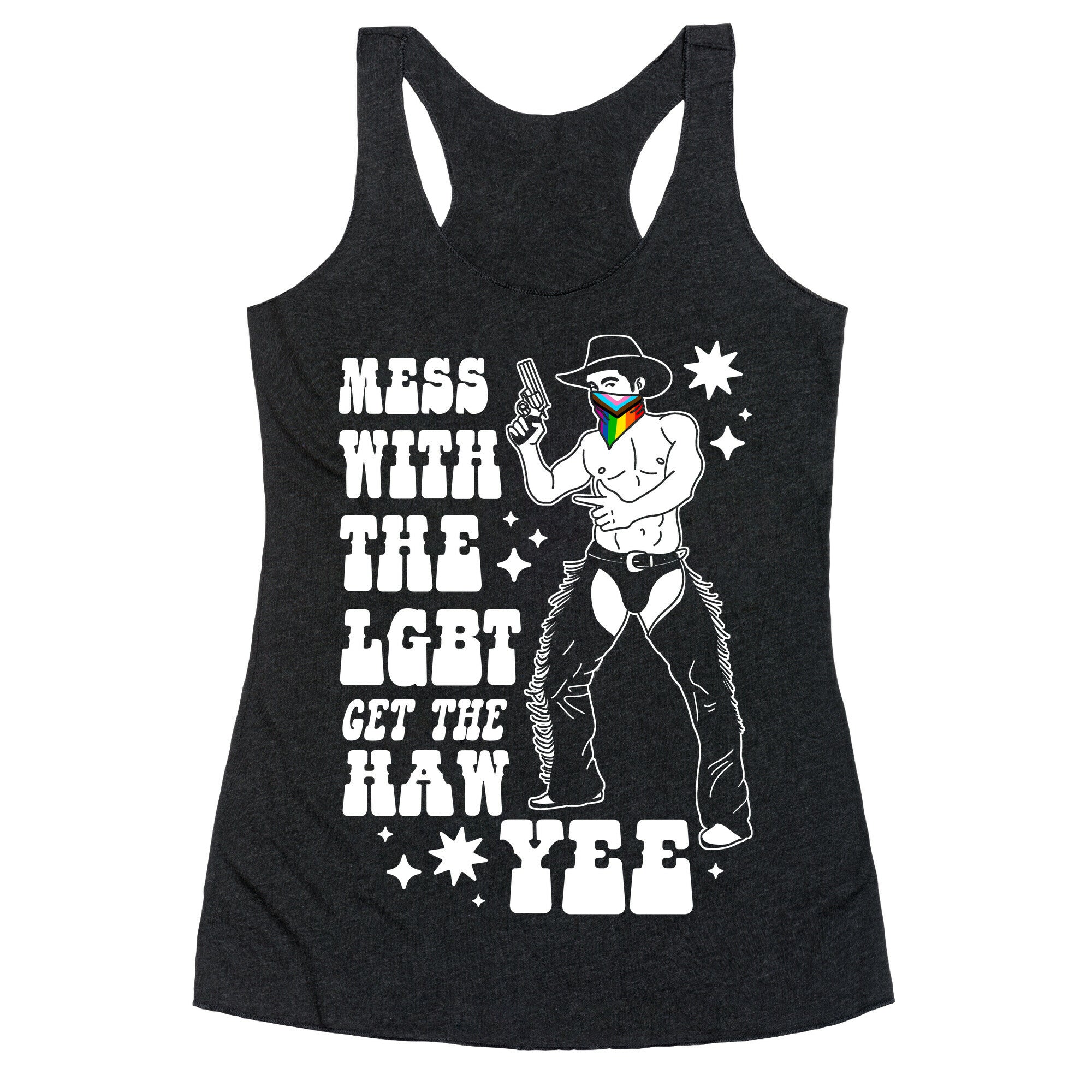 Mess With The LGBT Get The HAW YEE Racerback Tank