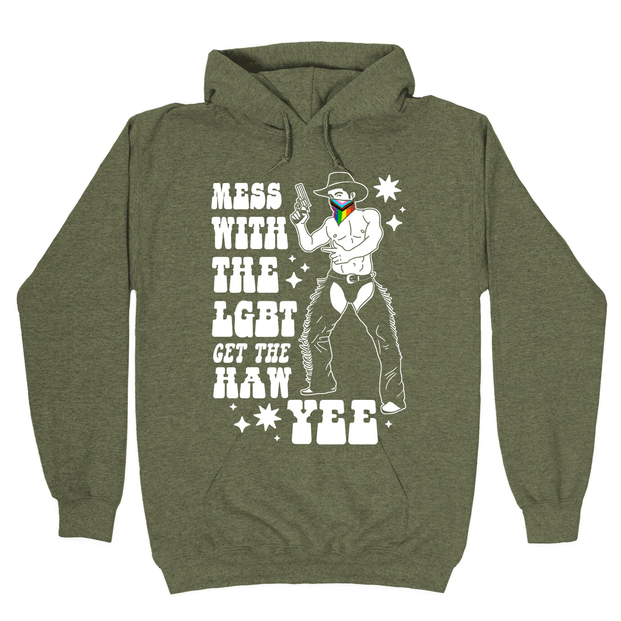 Mess With The LGBT Get The HAW YEE Hoodie
