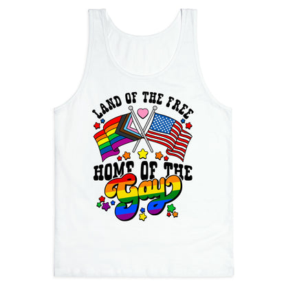 Land of the Free Home of the Gay Tank Top