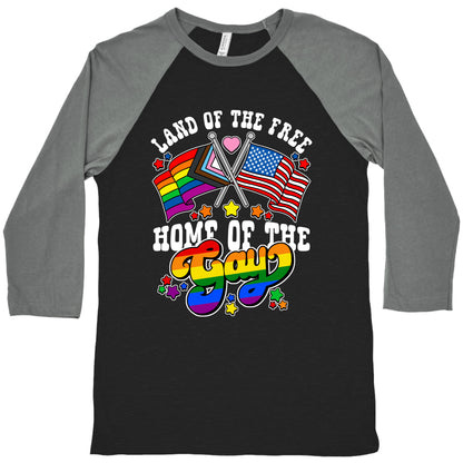 Land of the Free Home of the Gay Baseball Tee