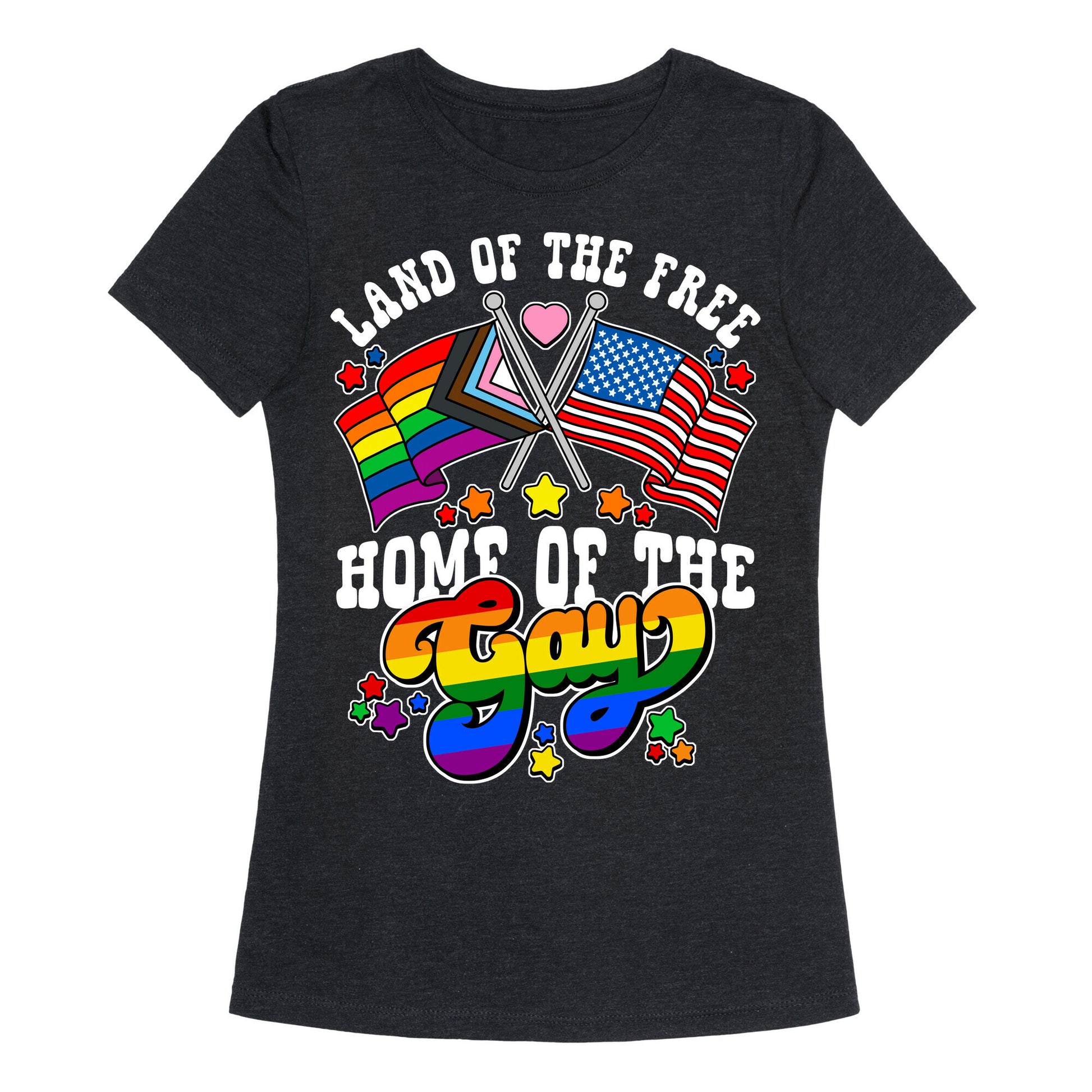 Land of the Free Home of the Gay Womens Triblend Tee