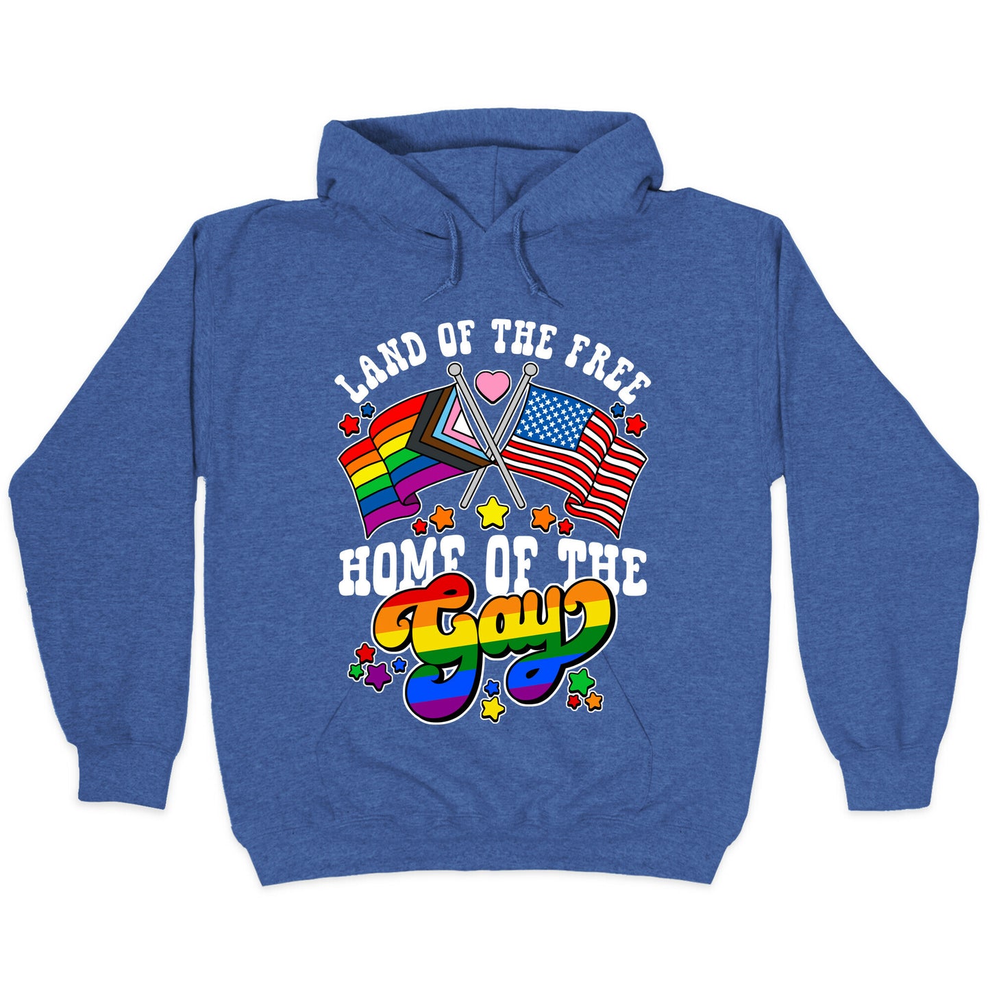 Land of the Free Home of the Gay Hoodie