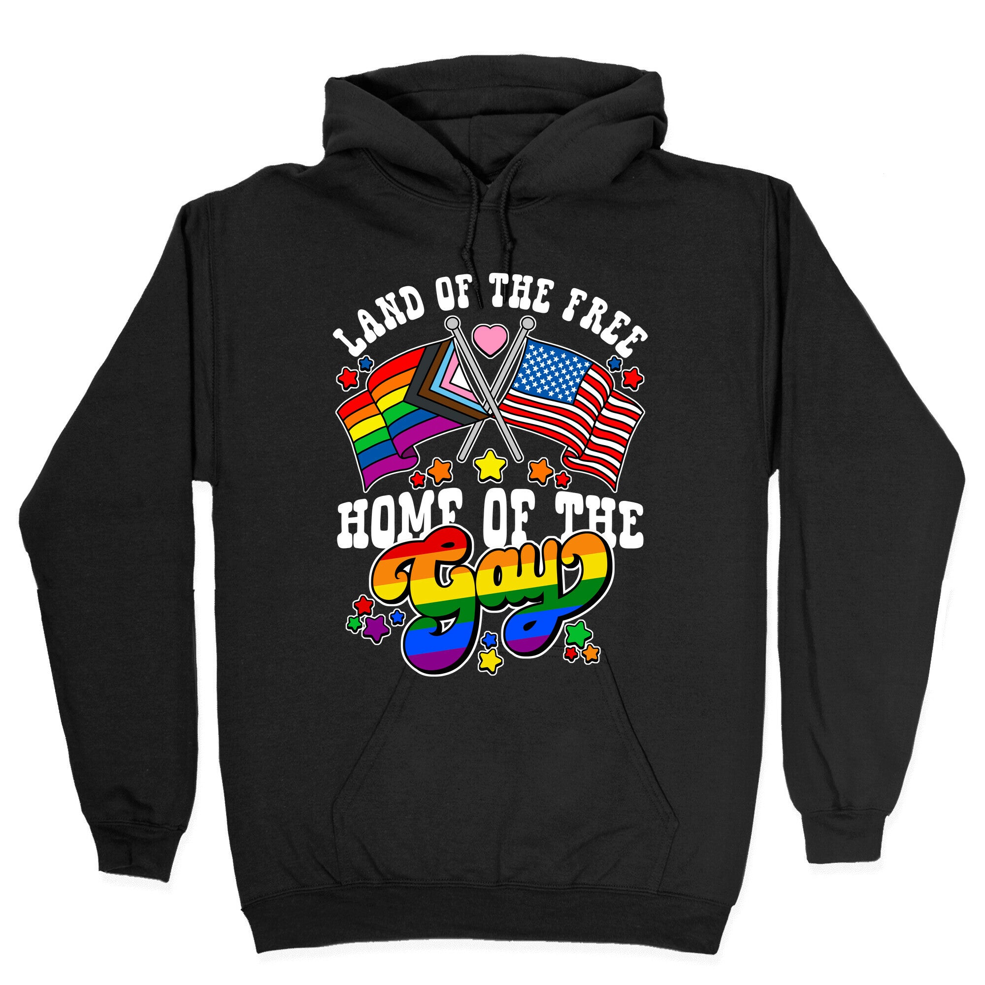 Land of the Free Home of the Gay Hoodie