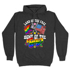 Land of the Free Home of the Gay Hoodie