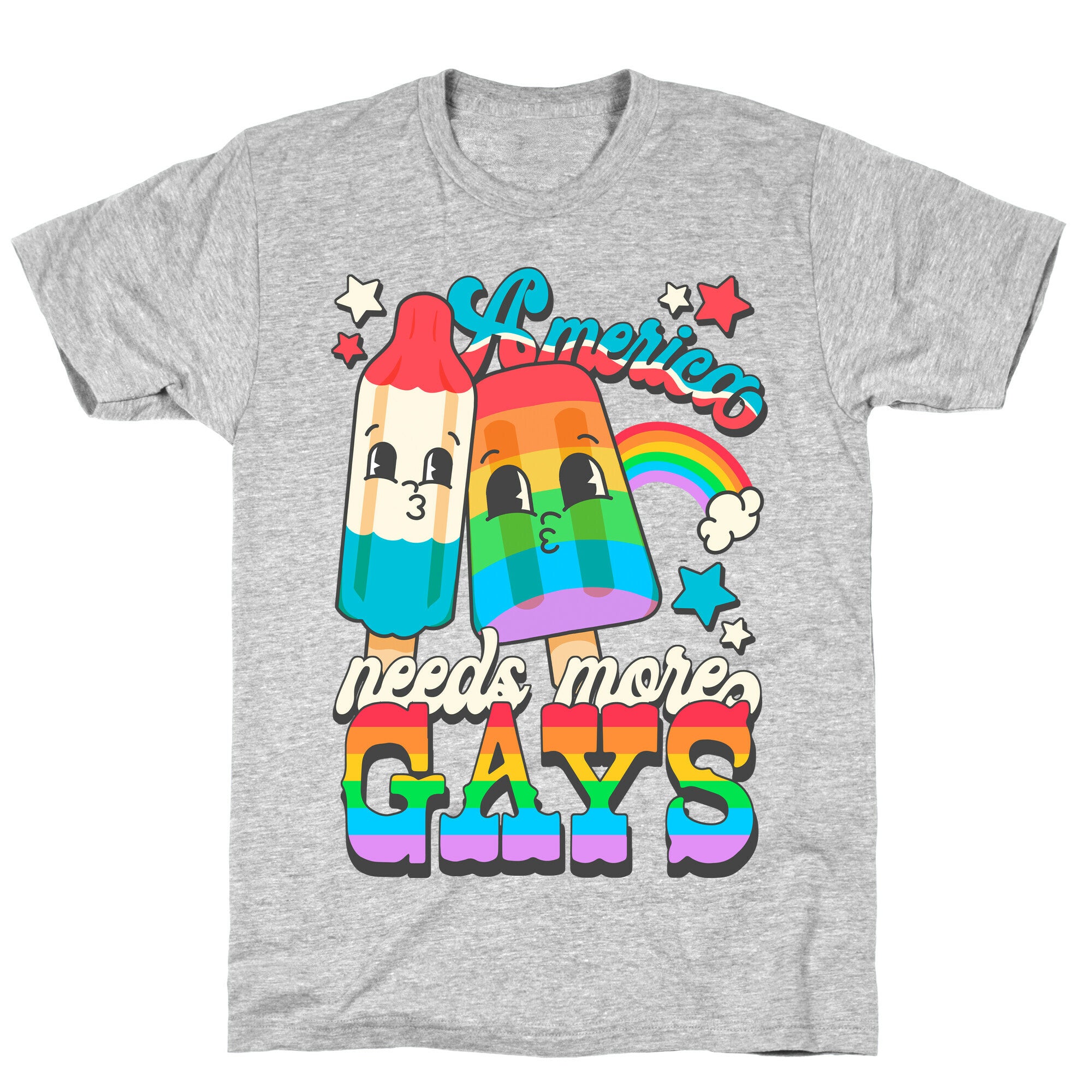 America Needs More Gays T-Shirt