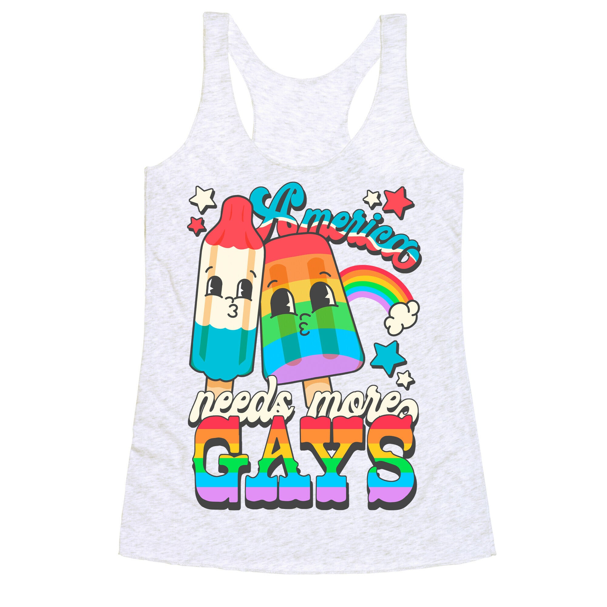 America Needs More Gays Racerback Tank