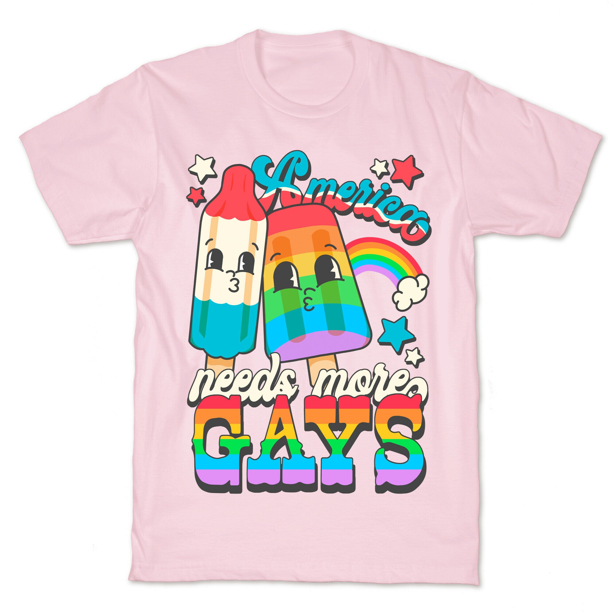 America Needs More Gays T-Shirt