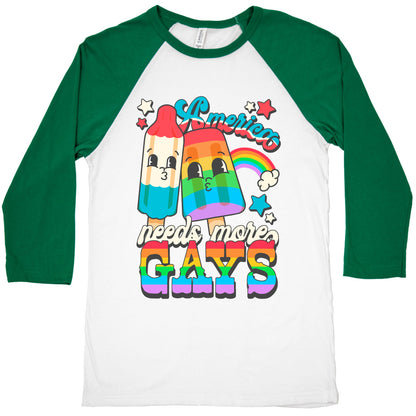 America Needs More Gays Baseball Tee