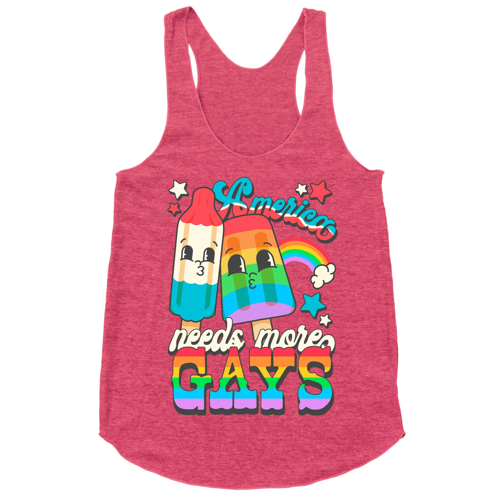 America Needs More Gays Racerback Tank