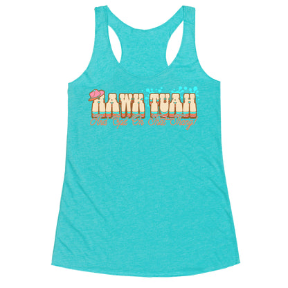 Hawk Tuah Spit On That Thang Racerback Tank