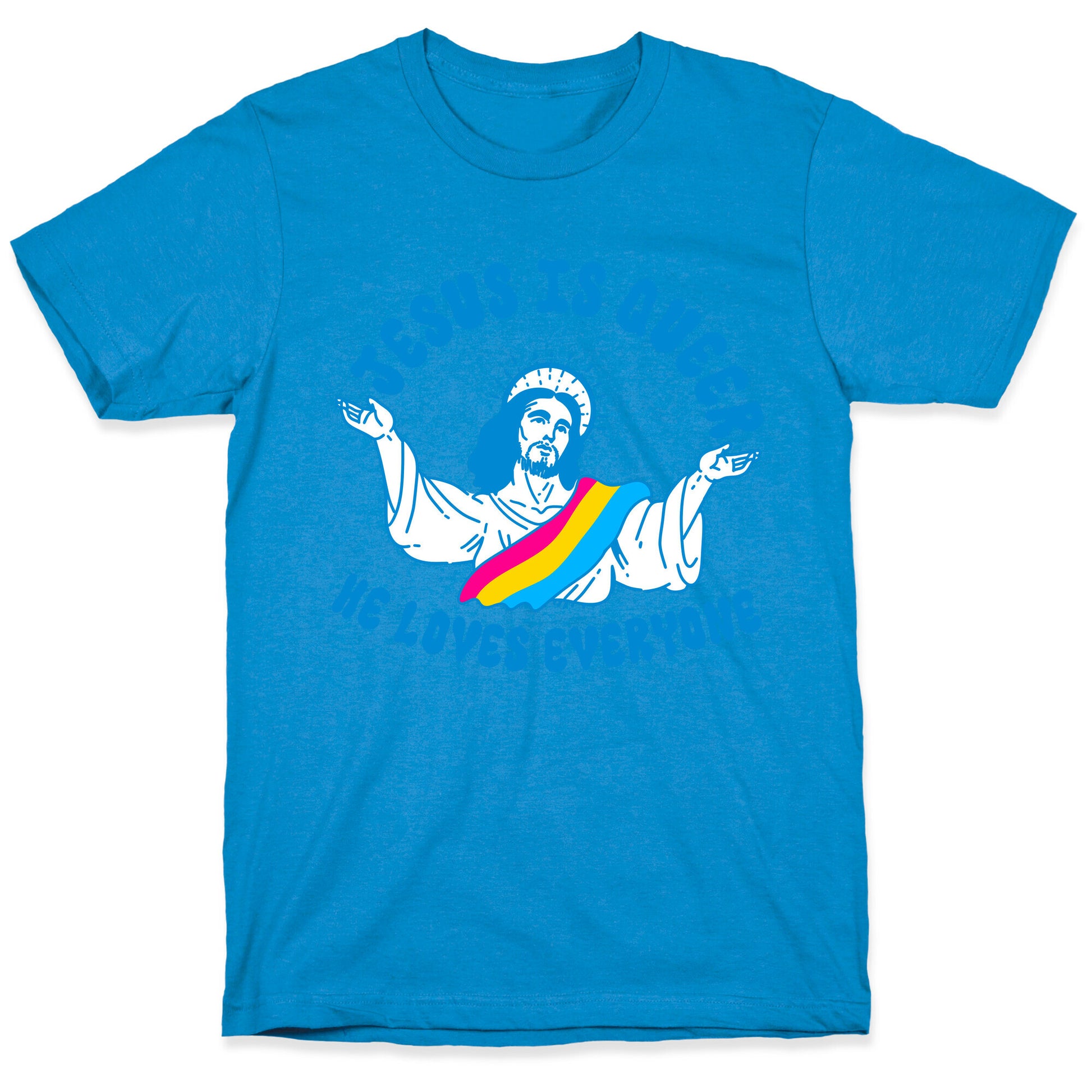 Jesus Is Queer, He Loves Everybody T-Shirt