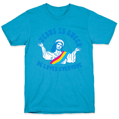 Jesus Is Queer, He Loves Everybody Unisex Triblend Tee