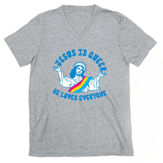 Jesus Is Queer, He Loves Everybody V-Neck