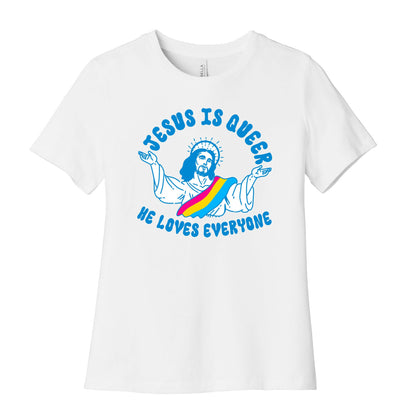 Jesus Is Queer, He Loves Everybody Womens Cotton Tee