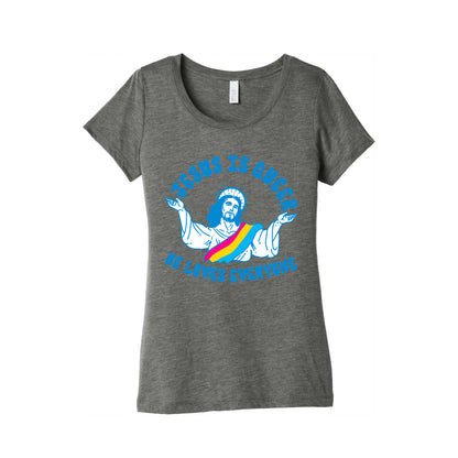 Jesus Is Queer, He Loves Everybody Womens Triblend Tee