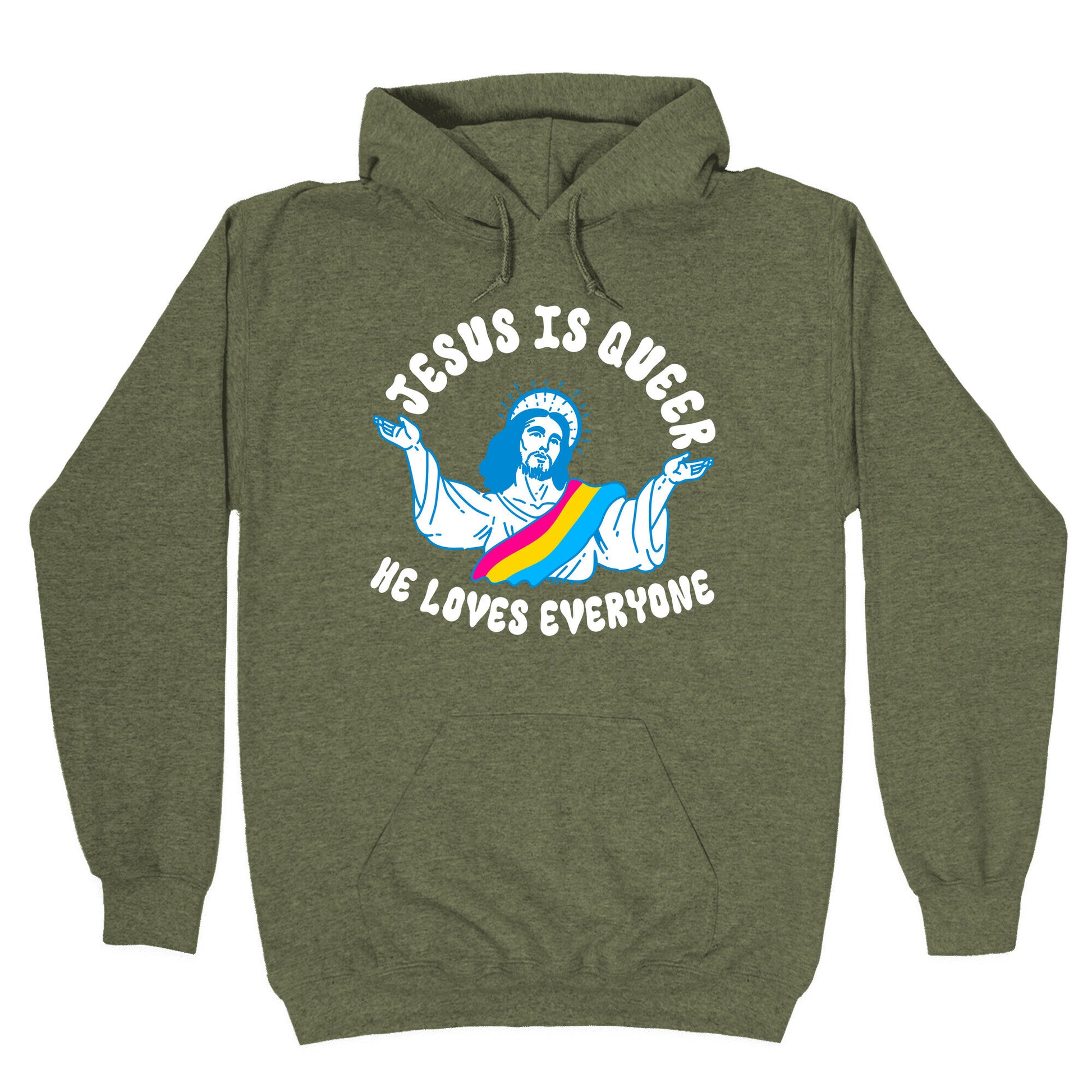 Jesus Is Queer, He Loves Everybody Hoodie