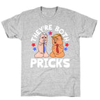 Theyre Both Pricks Trump and Biden T-Shirt