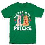 Theyre Both Pricks Trump and Biden T-Shirt