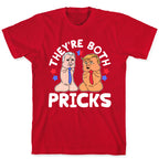 Theyre Both Pricks Trump and Biden T-Shirt