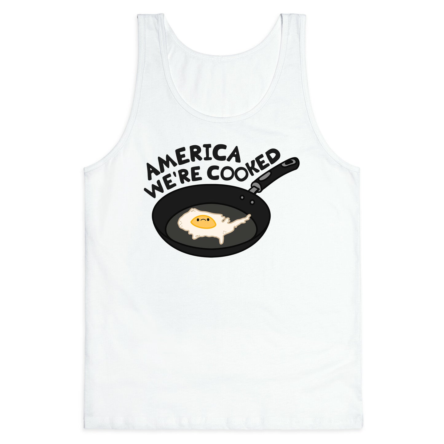 America Were Cooked Tank Top