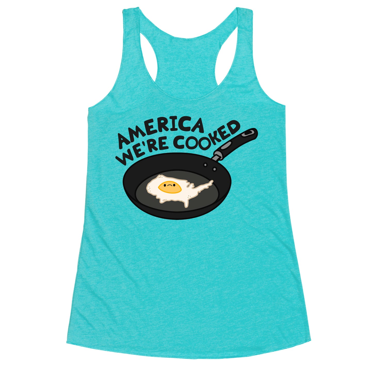 America Were Cooked Racerback Tank