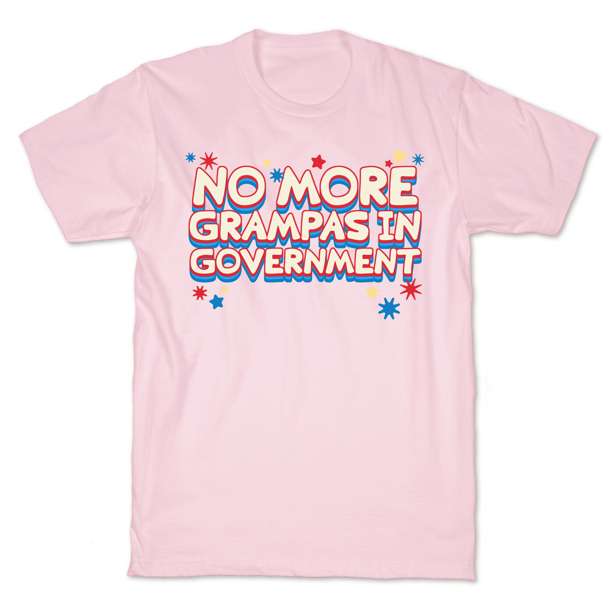 No More Grandpas In Government T-Shirt