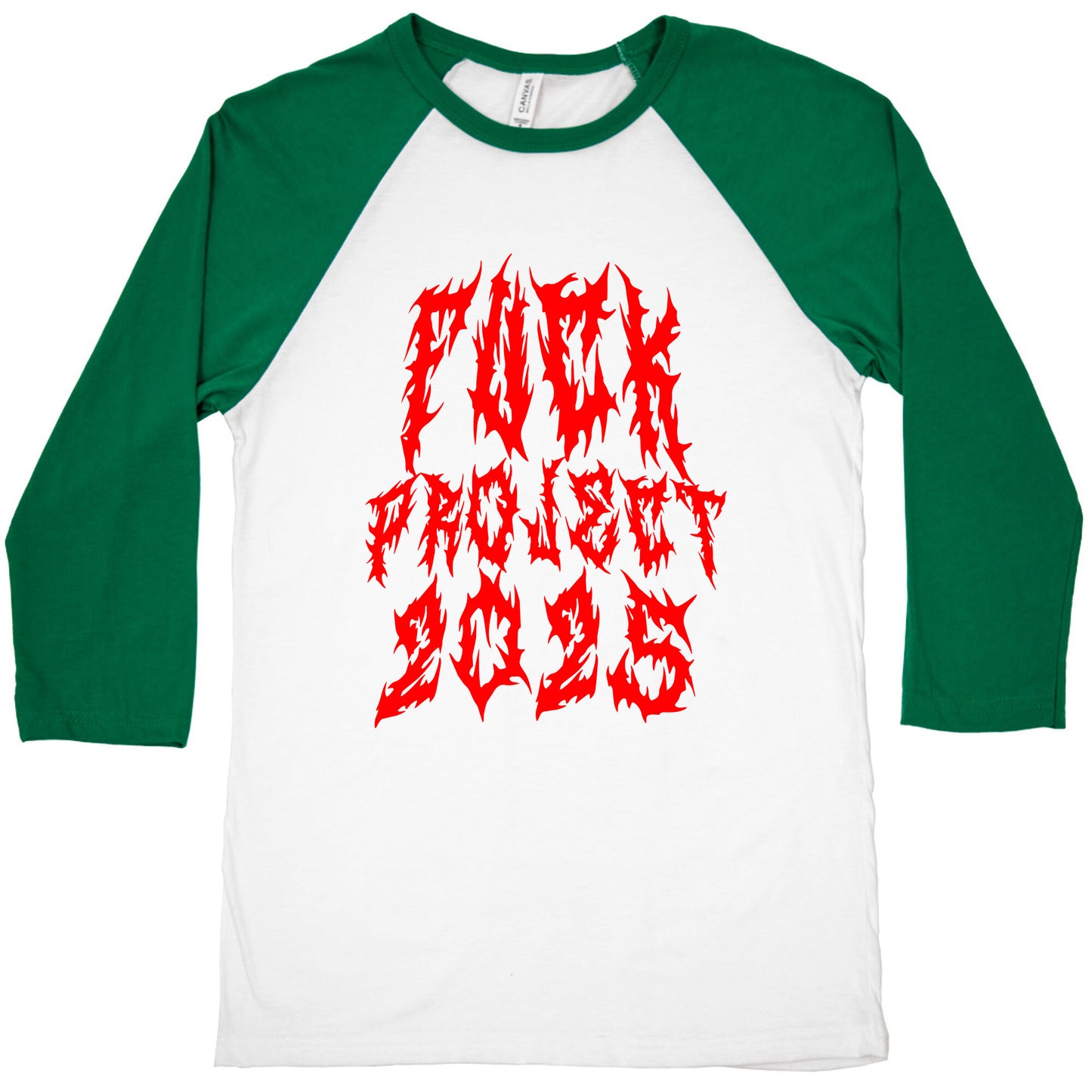 Fuck Project 2025 Baseball Tee