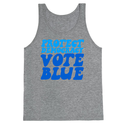 Protect Democracy Vote Blue Tank Top