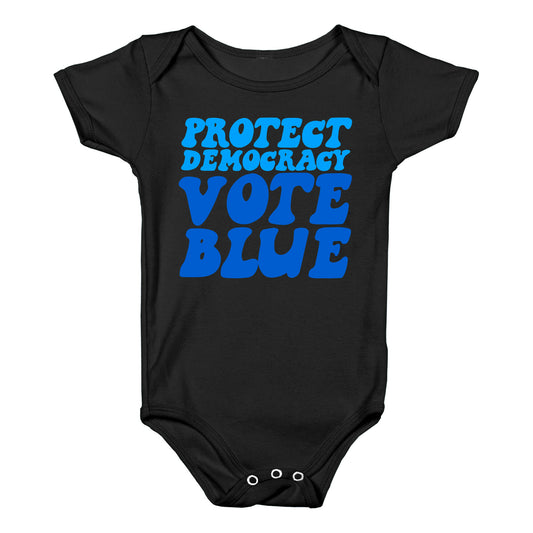 Protect Democracy Vote Blue Baby One-Piece