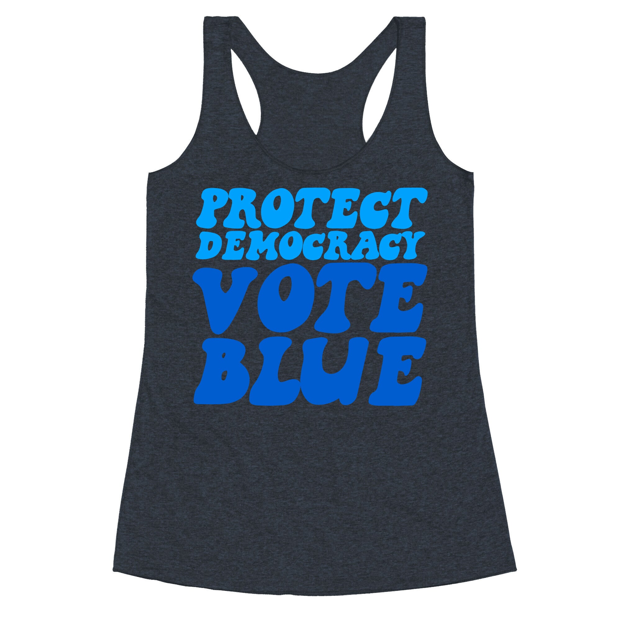 Protect Democracy Vote Blue Racerback Tank