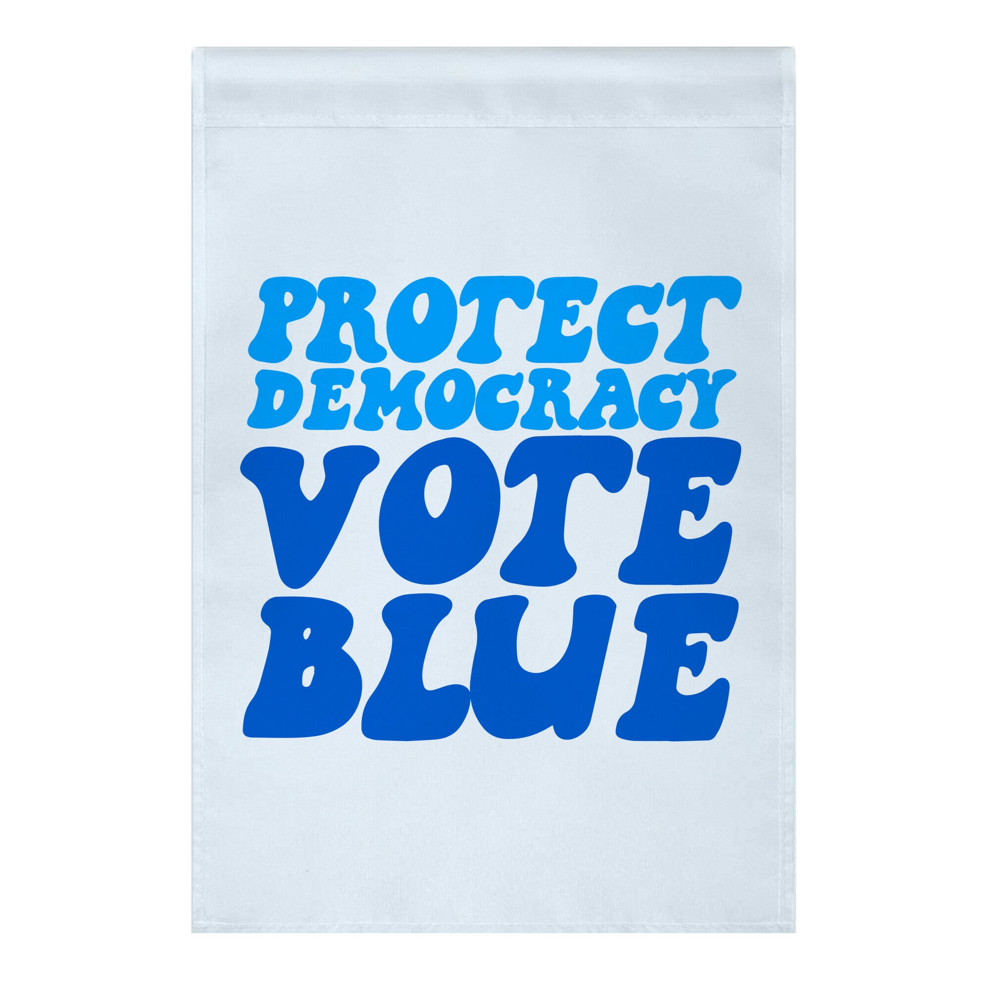 Protect Democracy Vote Blue Garden Flag