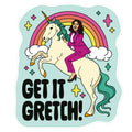 Get It Gretch! Gretchen Whitmer Sticker