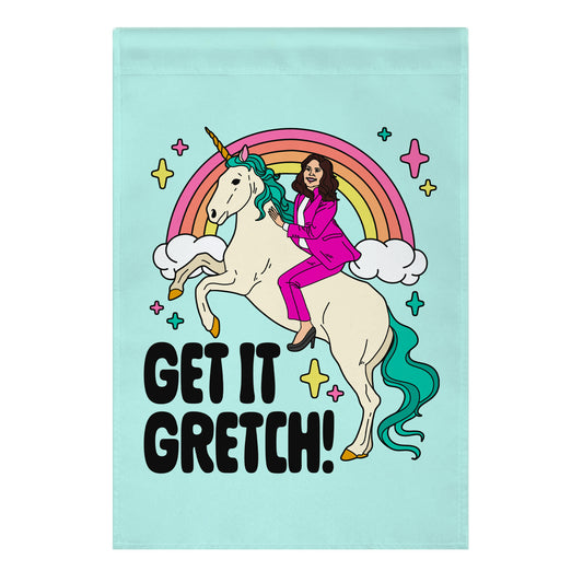 Get It Gretch! Gretchen Whitmer Garden Flag