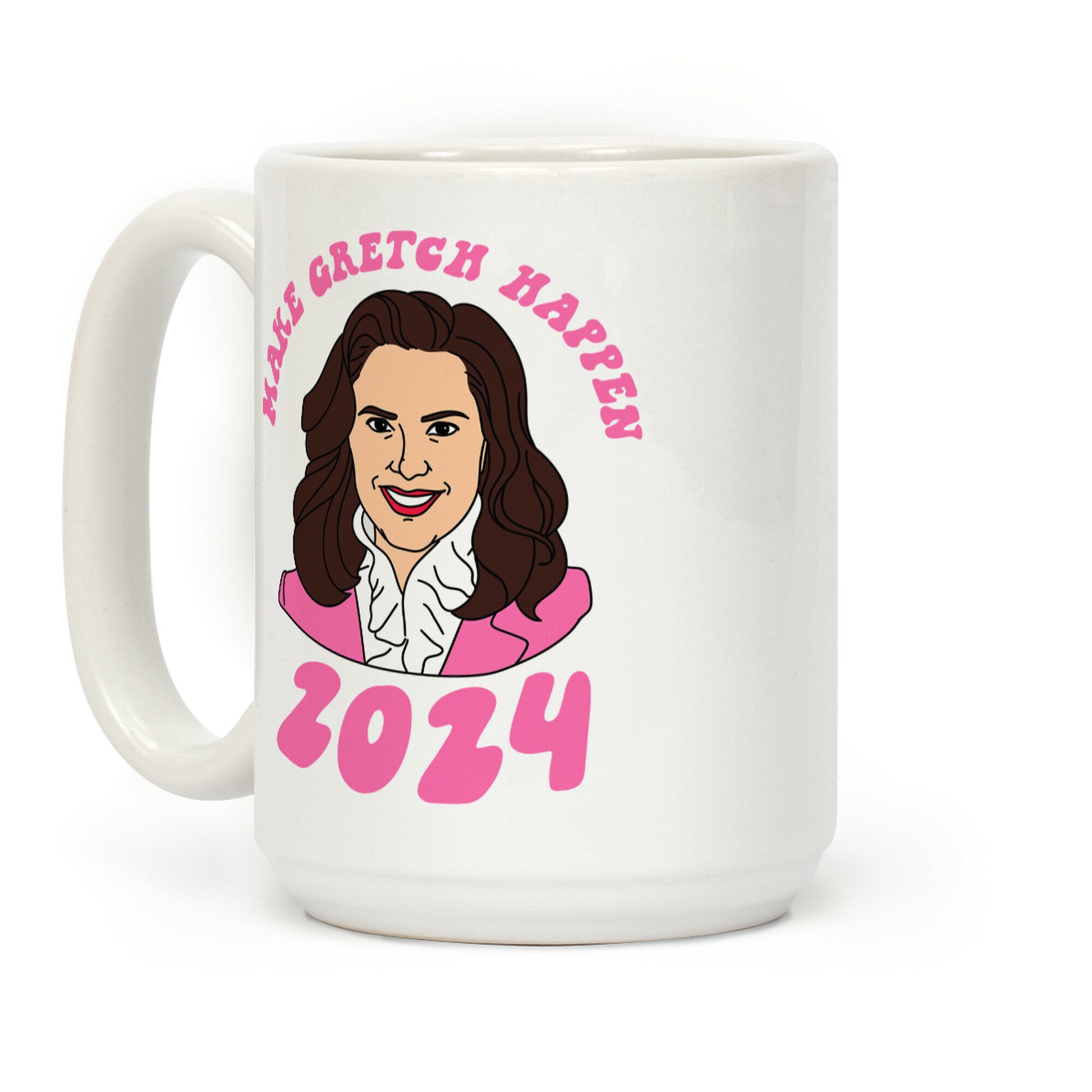 Make Gretch Happen Coffee Mug