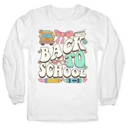 Back To School Longsleeve Tee