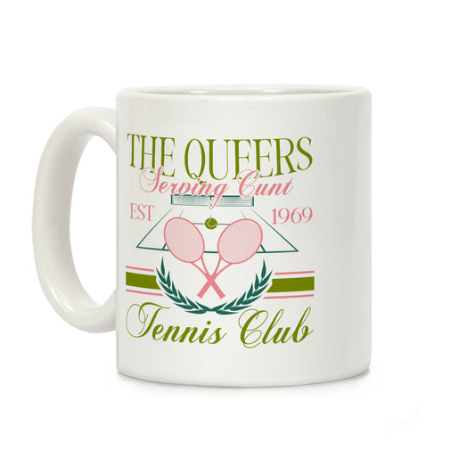 The Queers Tennis Club Coffee Mug