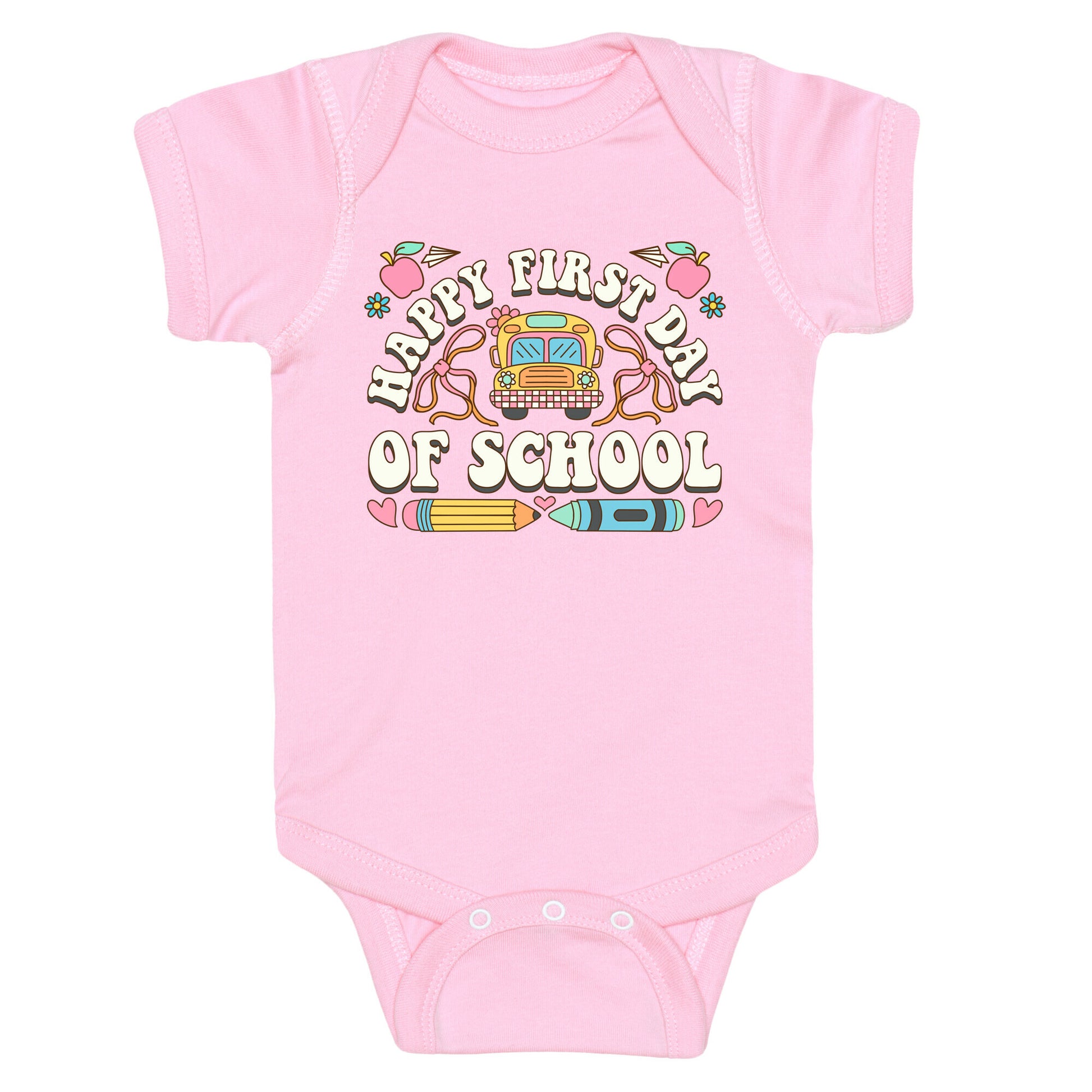 Happy First Day Of School Baby One-Piece