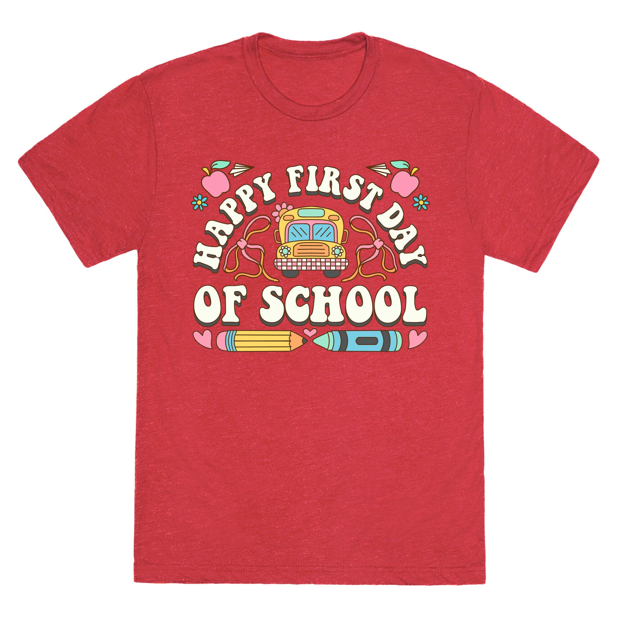 Happy First Day Of School Unisex Triblend Tee