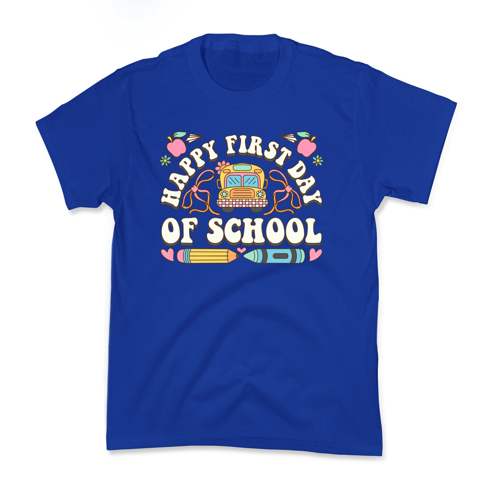 Happy First Day Of School Kids Tee