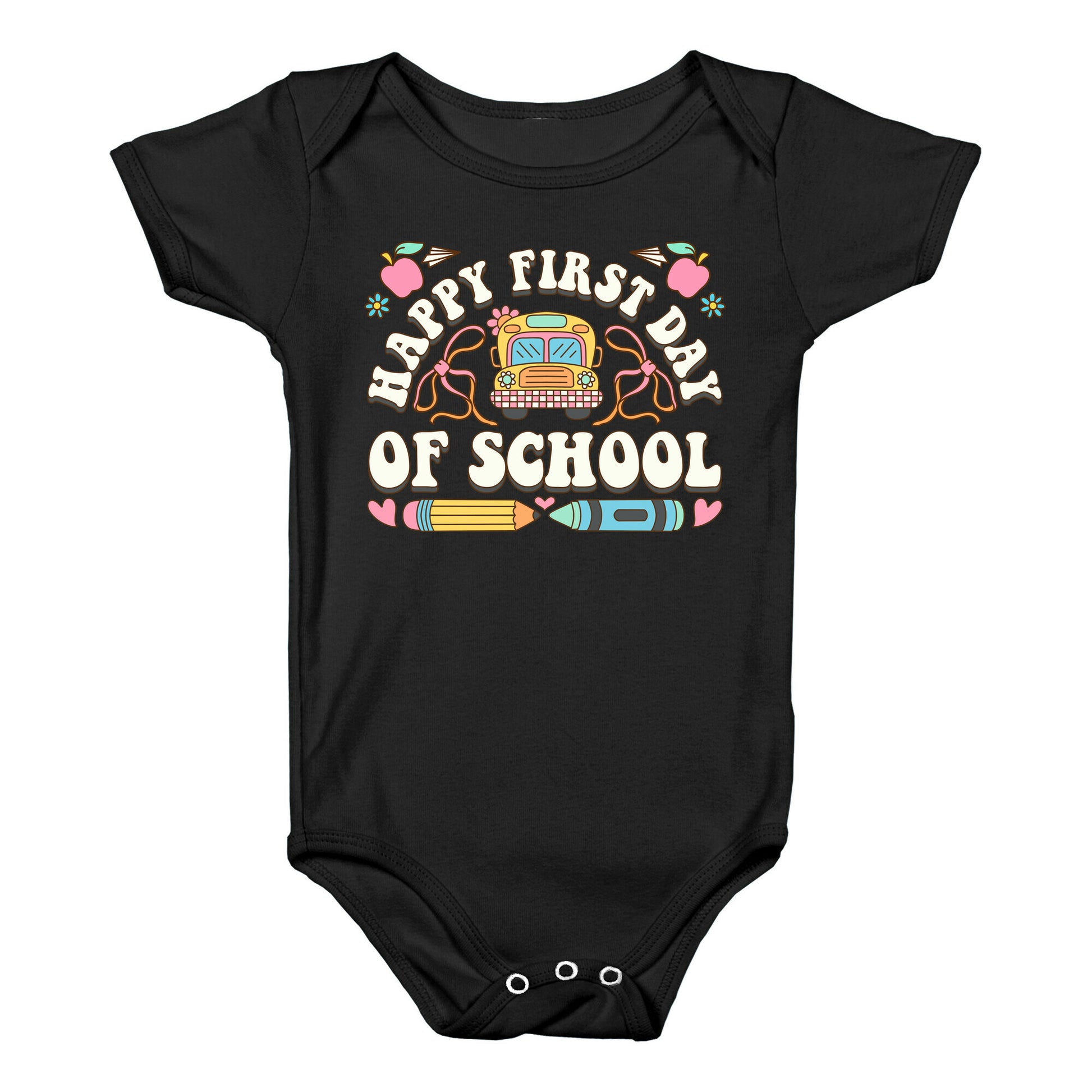 Happy First Day Of School Baby One-Piece