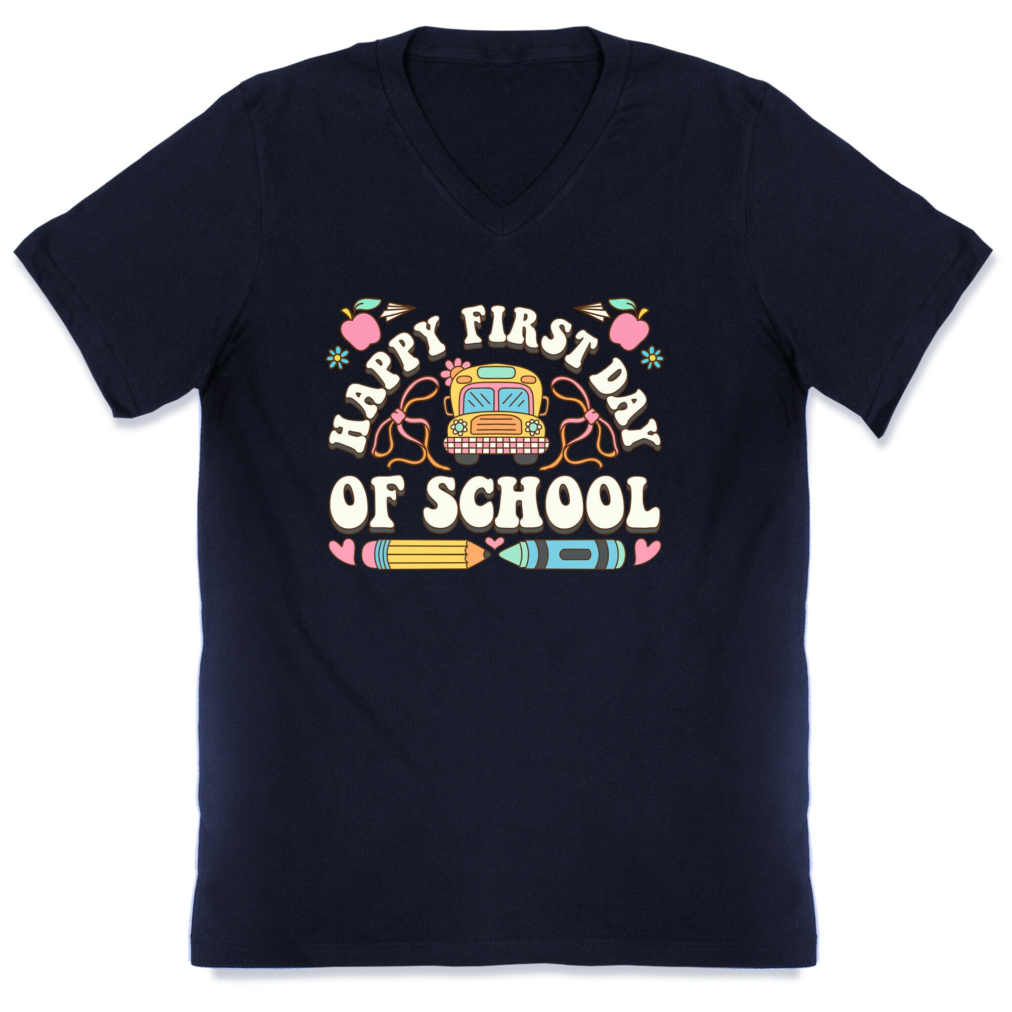 Happy First Day Of School V-Neck