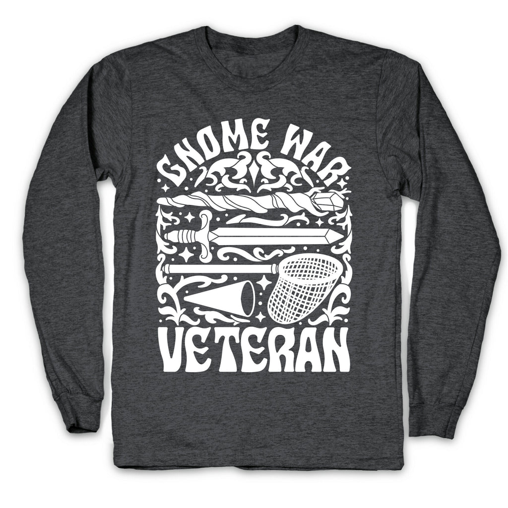 Gnome War Veteran Longsleeve Tee