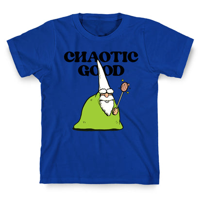 Chaotic Good Gnome T-Shirt