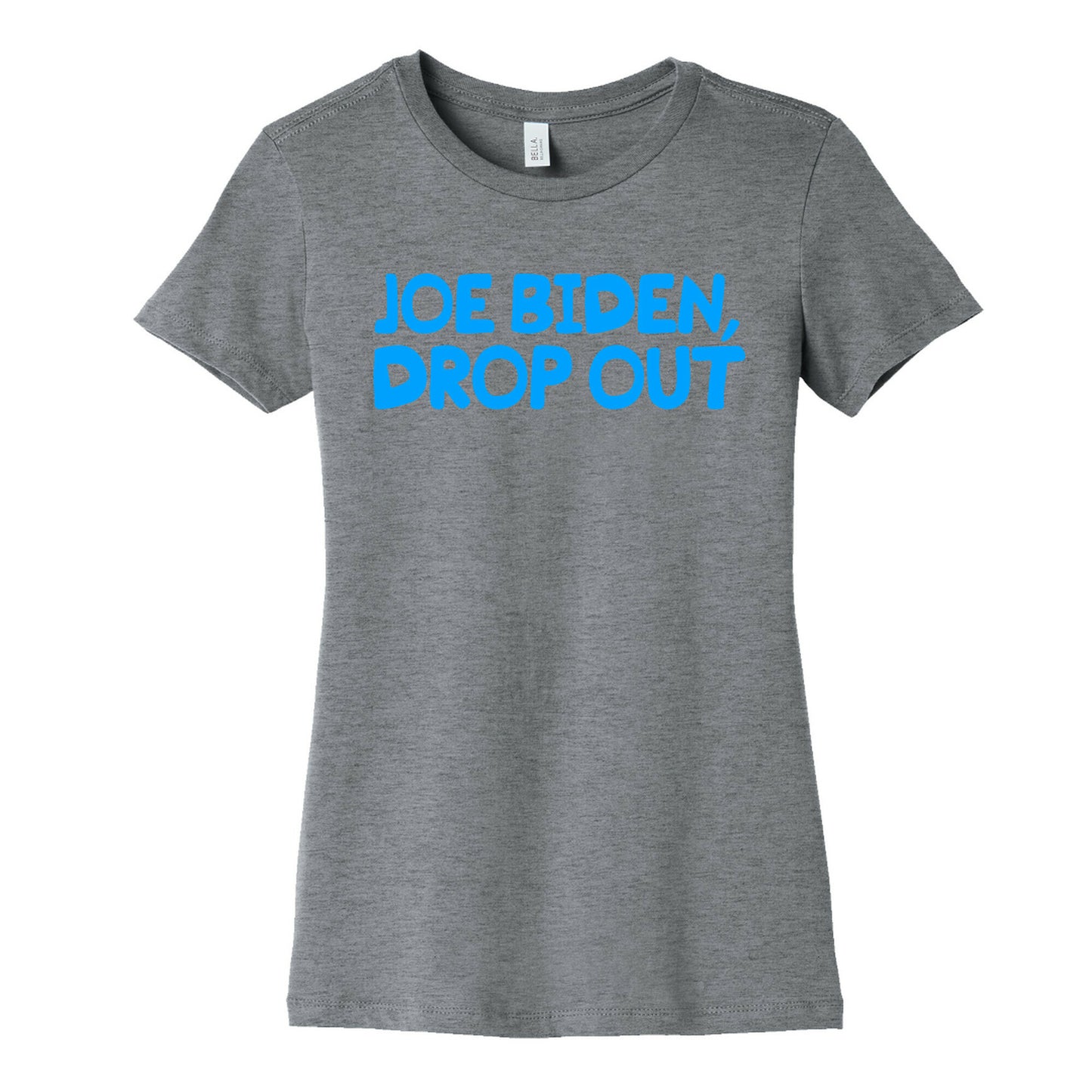 Joe Biden, Drop Out Womens Cotton Tee