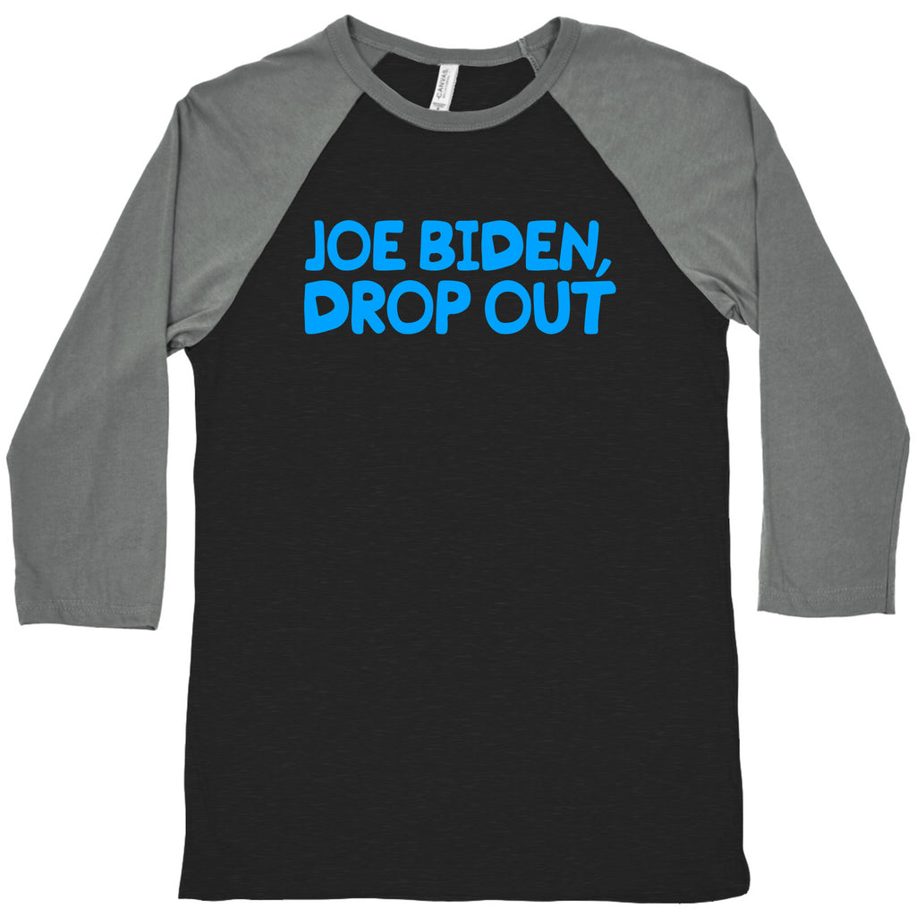 Joe Biden, Drop Out Baseball Tee