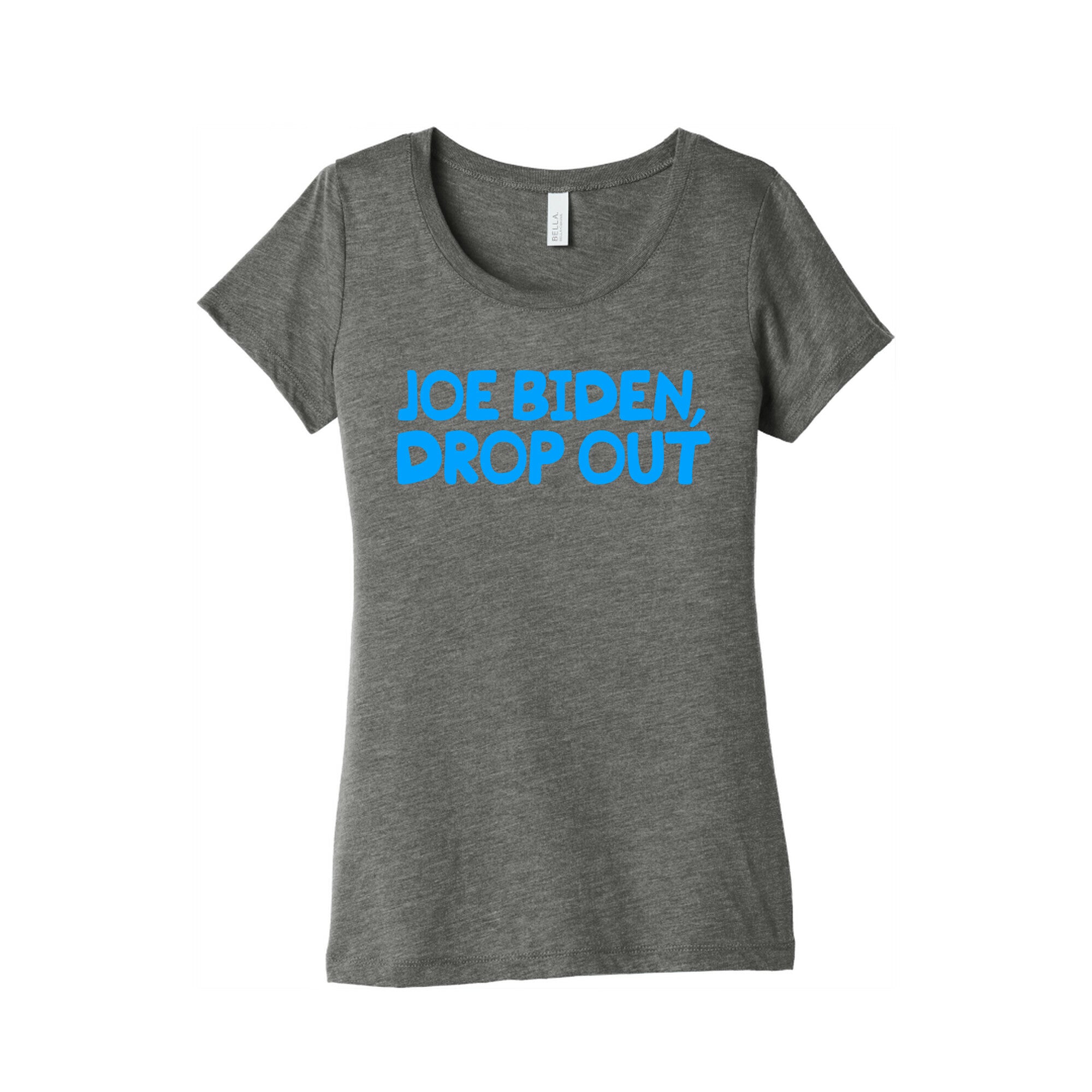 Joe Biden, Drop Out Womens Triblend Tee