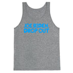 Joe Biden, Drop Out Tank Top