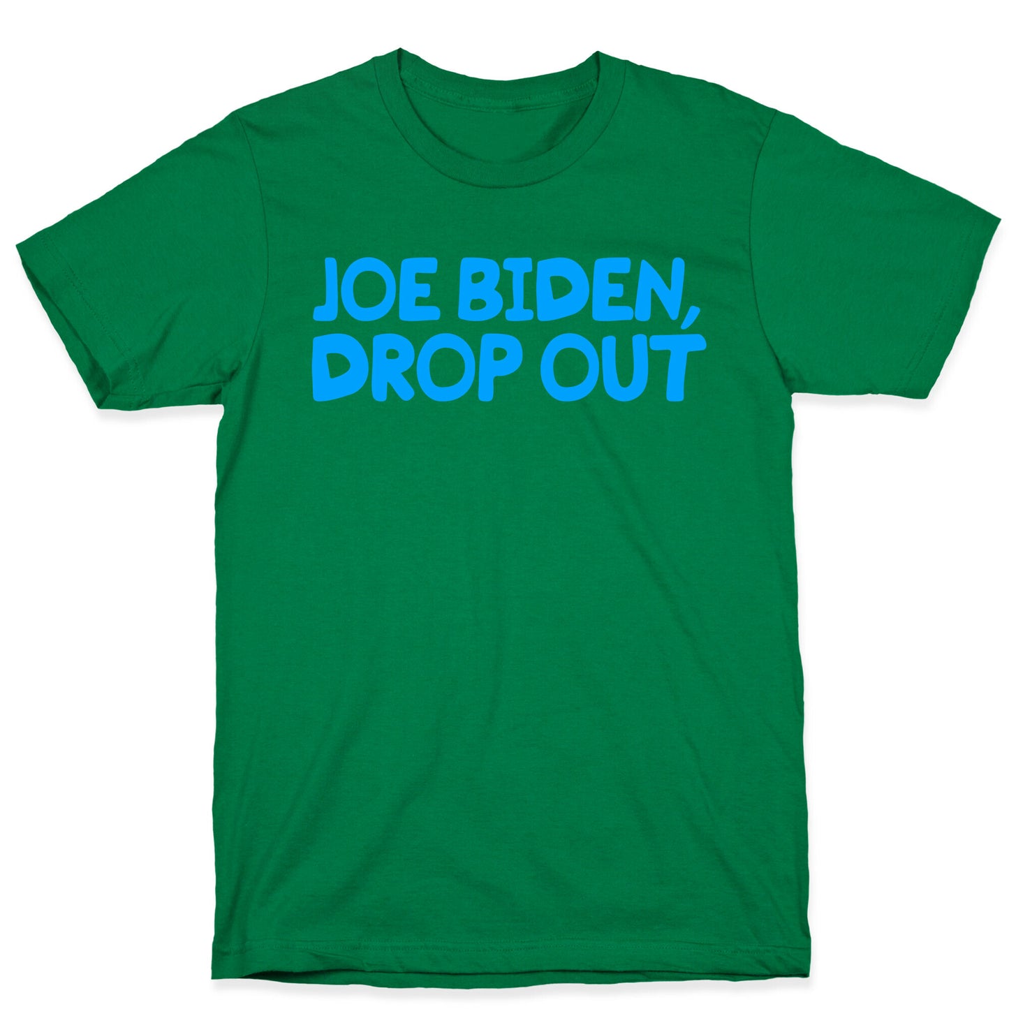 Joe Biden, Drop Out T-Shirt