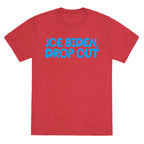 Joe Biden, Drop Out Unisex Triblend Tee